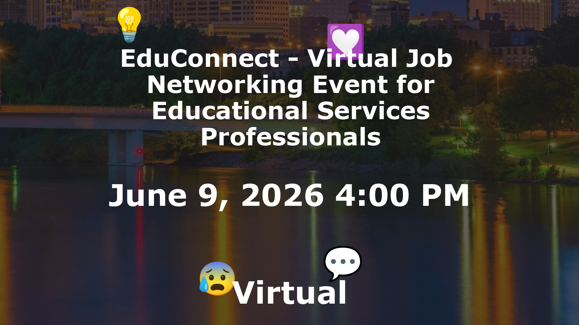 EduConnect - Virtual Job  Networking Event for Educational Services Professionals event image